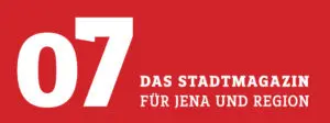 07 / Das Stadtmagazin für Jena und Region